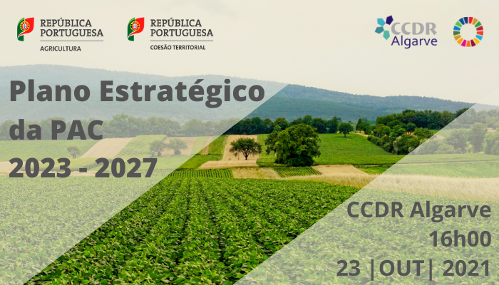 Plano Estratégico da PAC 2023 2027 apresentado no Algarve CCDR Algarve